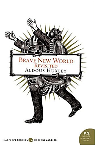 7 Classic Books That Are Still Relevant Today: Brave New World Book Cover