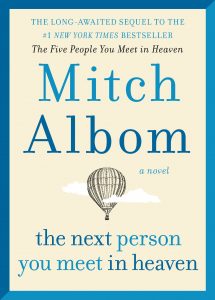 Five new fiction book releases in October 2018: The Next Person You Meet in Heaven book cover