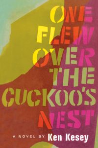 7 Classic Books That Are Still Relevant Today: One Flew Over The Cuckoo's Nest Book Cover