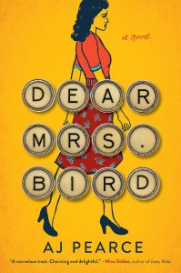 Books to Make You Smile: Yellow Cover of Dear Mrs. Bird with a Retro Lady Walking 