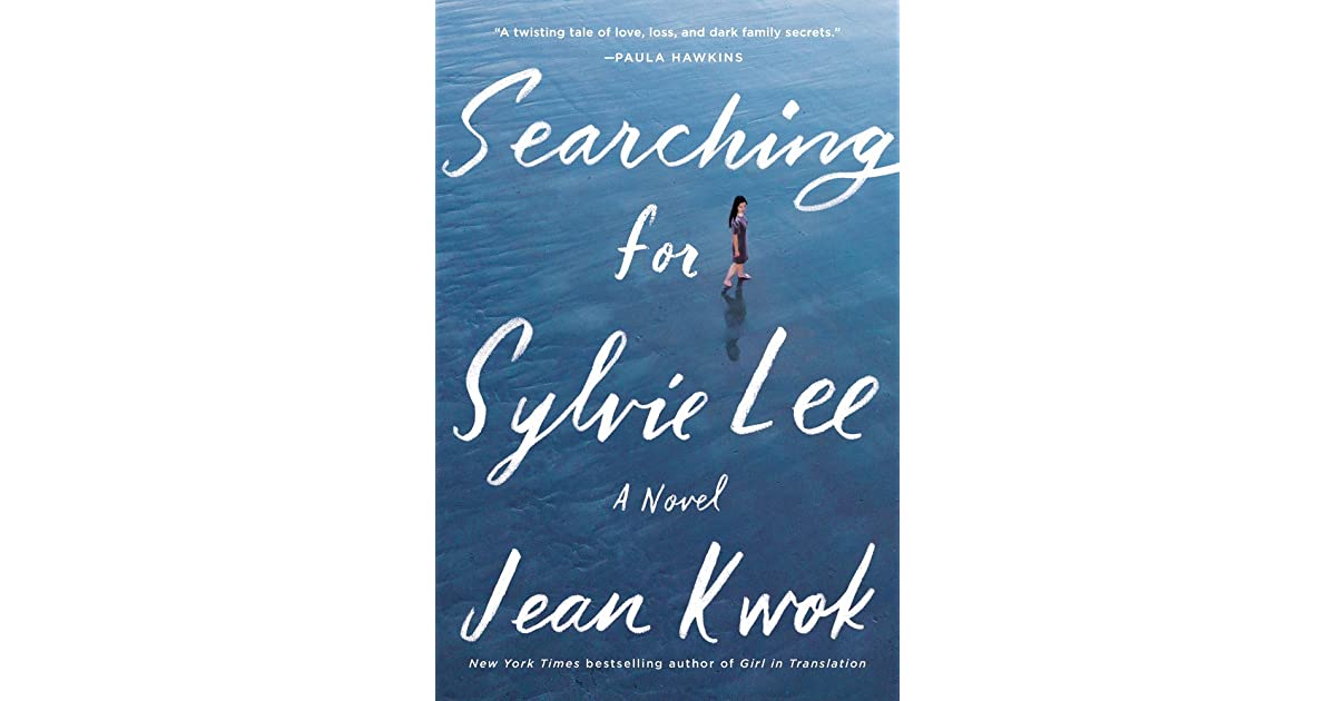 Searching for Sylvie Lee by Jean Kwok Winter Holiday Novels