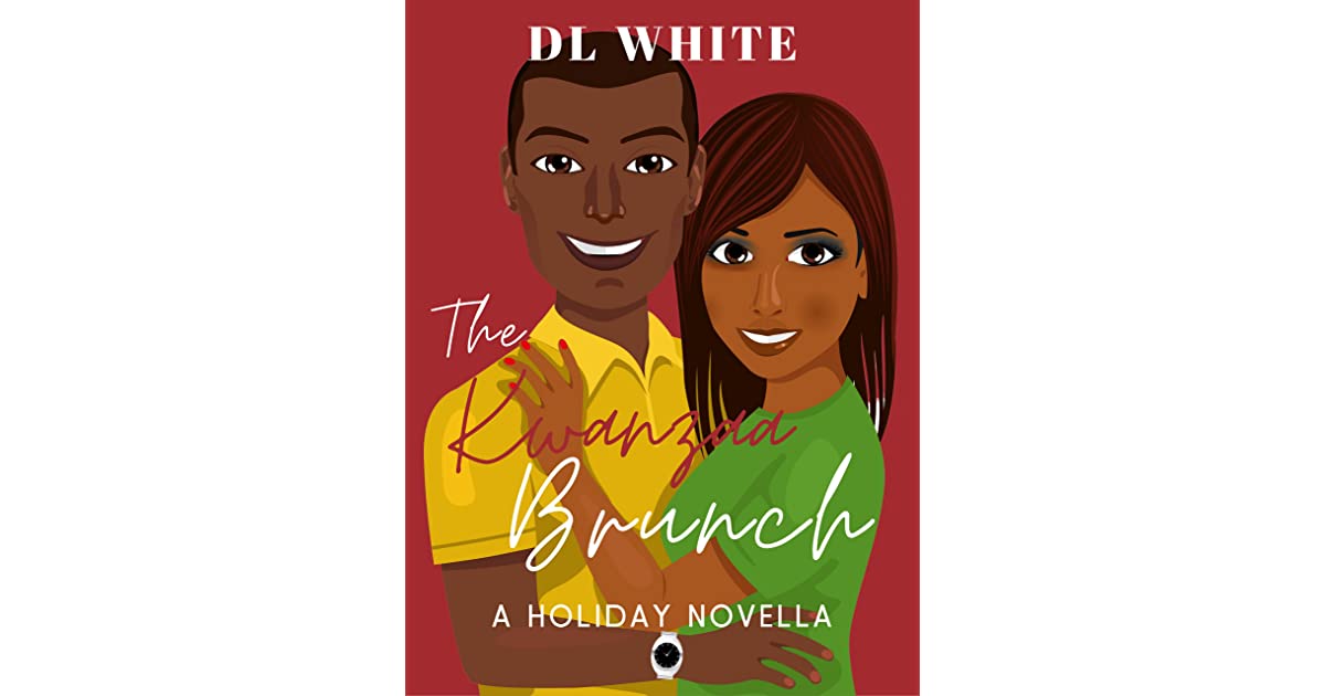 The Kwanzaa Brunch: A Holiday Novella by D.L. White Winter Holiday Novels