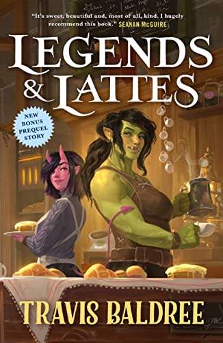 Legends & Lattes by Travis Baldree, verified book cover